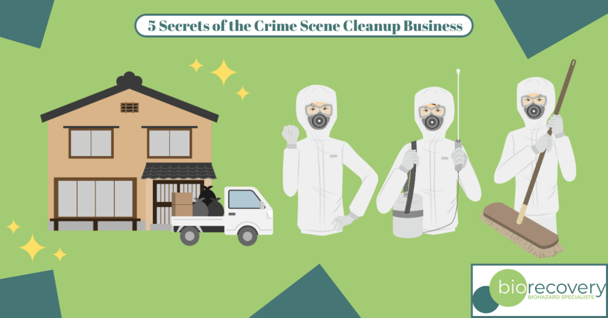 5 Secrets of the Crime Scene Cleanup Business